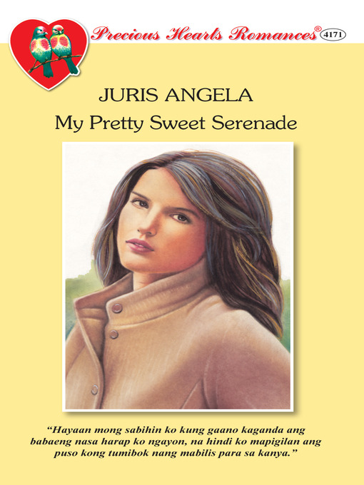 Title details for My Pretty Sweet Serenade by Juris Angela - Available